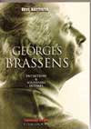 Georges Brassens -Entretiens & Souvenirs Intimes