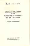 Georges Brassens et la poésie quotidienne de la chanson