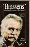 Brassens ou la chanson d'abord