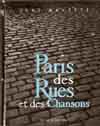 Paris des Rues et des Chansons