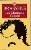 Brassens: "Les chansons d'abord"