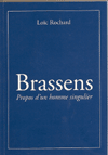 Brassens : Propos d'un homme singulier