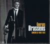 Discographie Georges Brassens  Sélection de CD