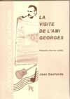 La visite de l'ami Georges